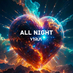 All Night (Radio edit) by Vyrus