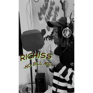 No bill me by Richiss