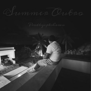 Summer Outro by prodbycpkshawn