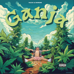 Valou Le Borgne - Ganja
