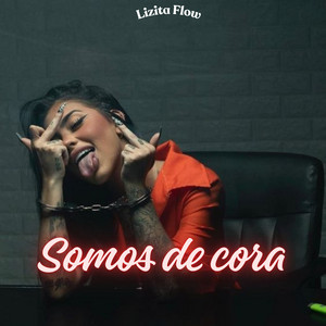 Somos de cora by Lizita Flow
