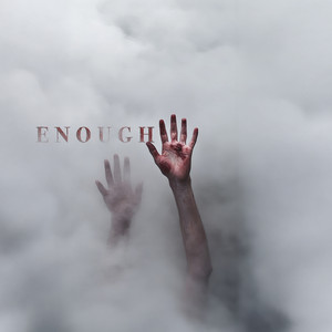 Enough