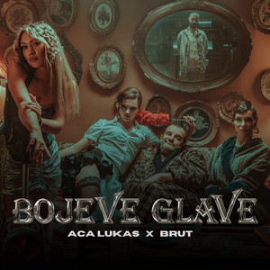 Aca Lukas - Bojeve glave (feat. Brut)