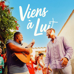 Pablo Emmanuel & Diego Fernandez - Viens à Lui