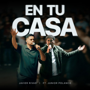 En Tu Casa (feat. Junior Polanco) [En Vivo]