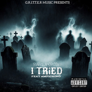 I Tried by Scario Andreddi, Ampichino