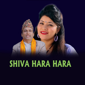 Taranath Acharya - SHIVA HARA HARA (feat. Jyoti Lohani & Krishna Adhikari)