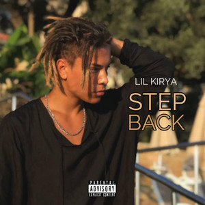 LIL KIRYA — Step Back