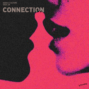Connection by Nikko Culture, Tina Lm