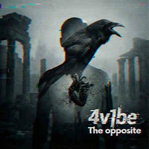 4v1be — The Opposite