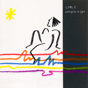 CTRL S - Waiting for a Sign