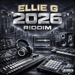 Ellie G - 2026 Riddim by Genius Sound