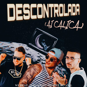 Обкладинка: Descontrolada (Ai Calica)