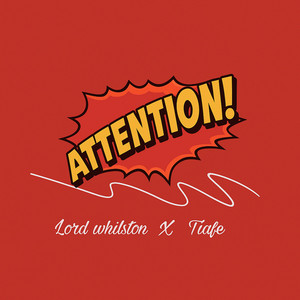 Attention! (feat. Tiafe)