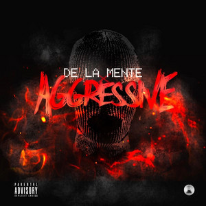 De La Mente - Aggressive