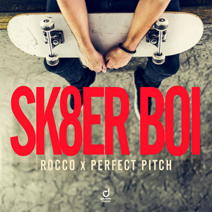 Perfect Pitch — Sk8er Boi (2026)