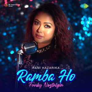 Ramba Ho – Funky Nostalgia