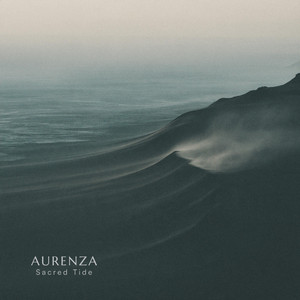 Sacred Tide by AURENZA