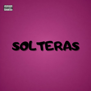 Solteras by Fenixx47, JJSOUND