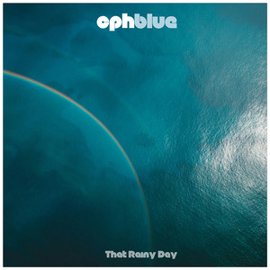 Here's That Rainy Day by CphBlue