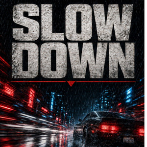 Slow Down by Richest Rapper, Lil Ring