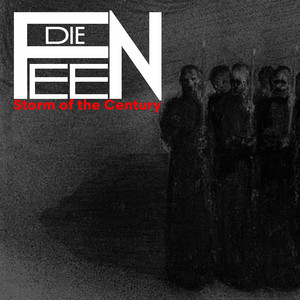 Storm of the Century by Die Feen