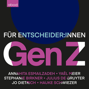 Gen Z (Für Entscheider:innen)