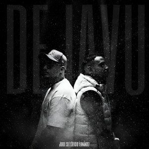DEJAVÚ by Jordi SB, sergio fernández