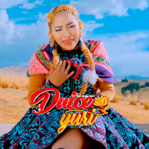 Dulce Yurí - Que Se Vaya