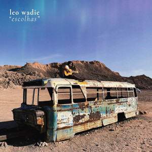 Escolhas by Leo Wadie, Sandoval Filho