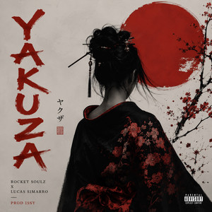 YAKUZA by Rocket Soulz, Lucas Simarro, Issy