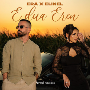 E dua Eren by ERA, Elinel