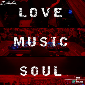 Love, Music, Soul by Zaa