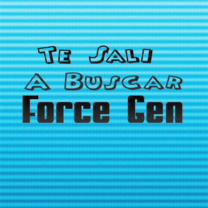 Soy La Salsa by Force Gen