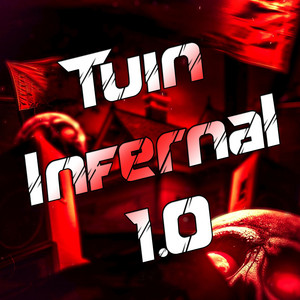 Tuin Infernal 1.0 by DJ KW, DJ LK Da VB