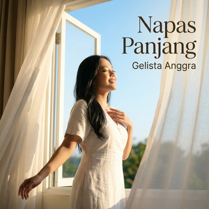 Napas Panjang by Gelista Anggra