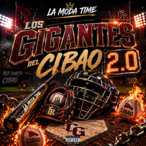 Los Gigantes Del Cibao 2.0 by La Moda Time