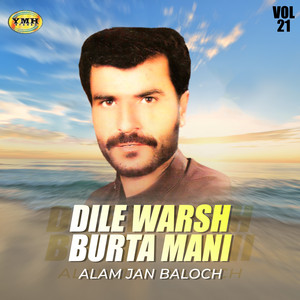 Alam Jan Baloch - Kul Jahan Bekan Man Wafa