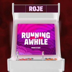 ROJE - Running Awhile
