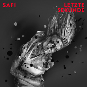 Letzte Sekunde - Single Edit by SAFI