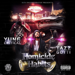 Canons Burstin by Yung Critical, Tazz Gotti