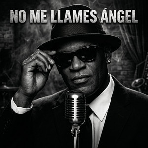 No Me Llames Ángel by Christopher jerry