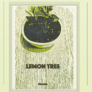 Lemon Tree by Racasse