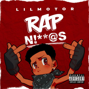 Rap Niggas - Single by Lil Motor | Spotify