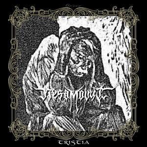Nesamovyt — Tristia