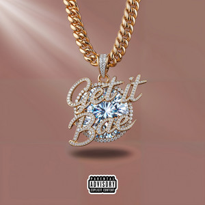 Get It Bae by YL Meechie