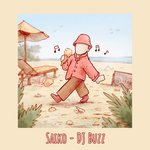 Polaroid Summer by Saiko, DJ Buzz
