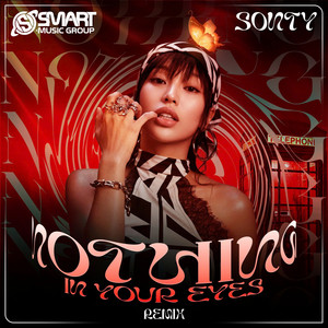 Nothing In Your Eyes - Remix by SonTy