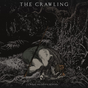 A Song to Nurse the Sickness by The Crawling