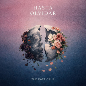 Hasta Olvidar by The Rafa Cruz